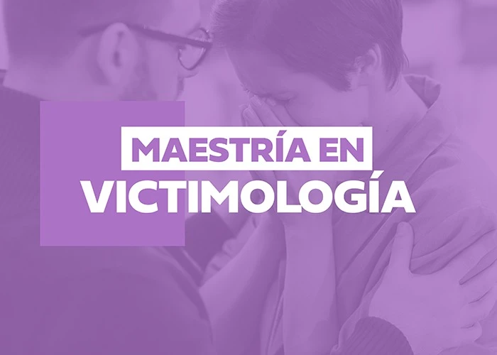 Maestría en Victimología